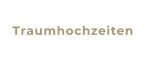 Traumhochzeiten